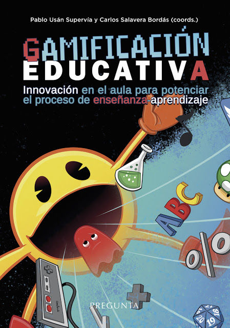 Gamificación educativa : Innovación en el aula para potenciar el proceso de enseñanza-aprendizaje