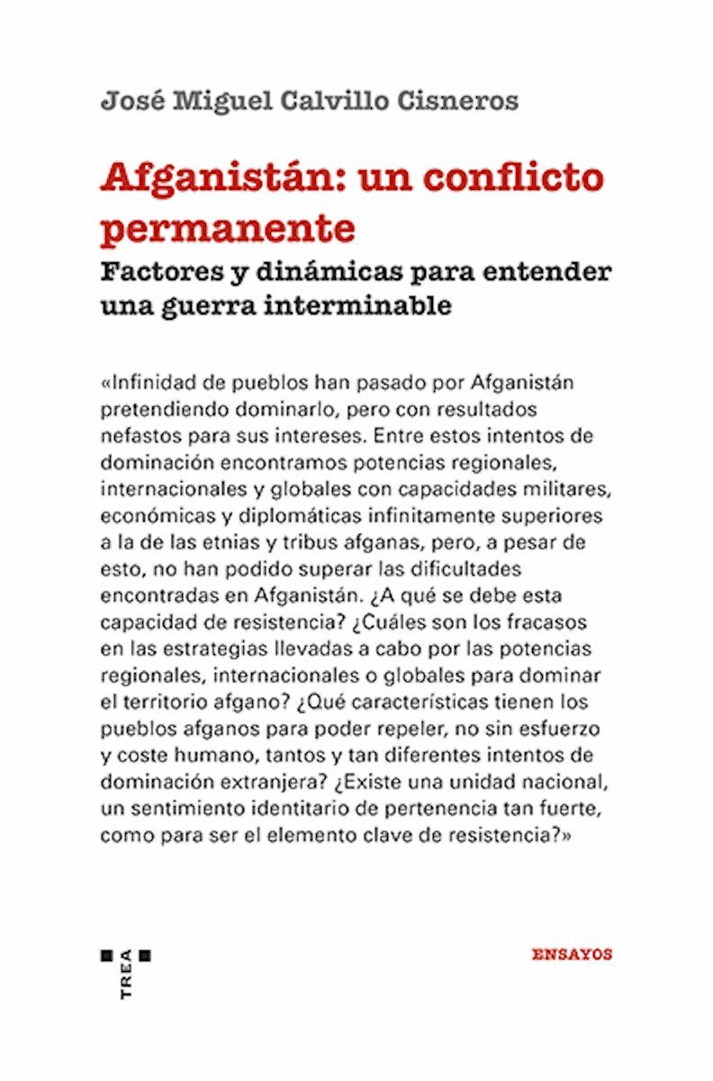 Afganistán: un conflicto permanente : Factores y dinámicas para entender una guerra interminable