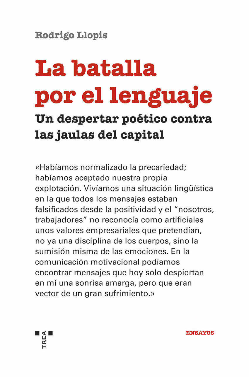 La batalla por el lenguaje : Un despertar poético contra las jaulas del capital
