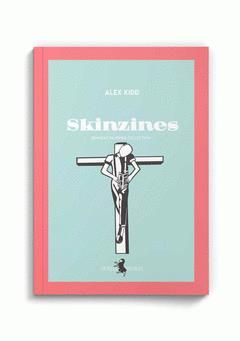 SKINZINES