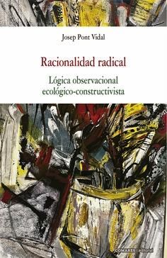 RACIONALIDAD RADICAL.