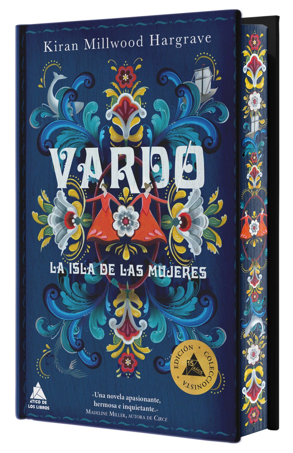 Vardo (ed. especial limitada con cantos pintados) : La isla de las mujeres