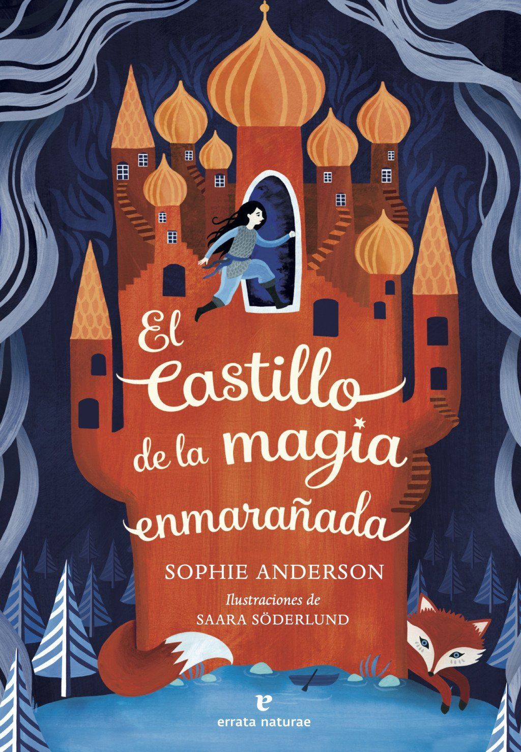 El castillo de la magia enmarañada : A