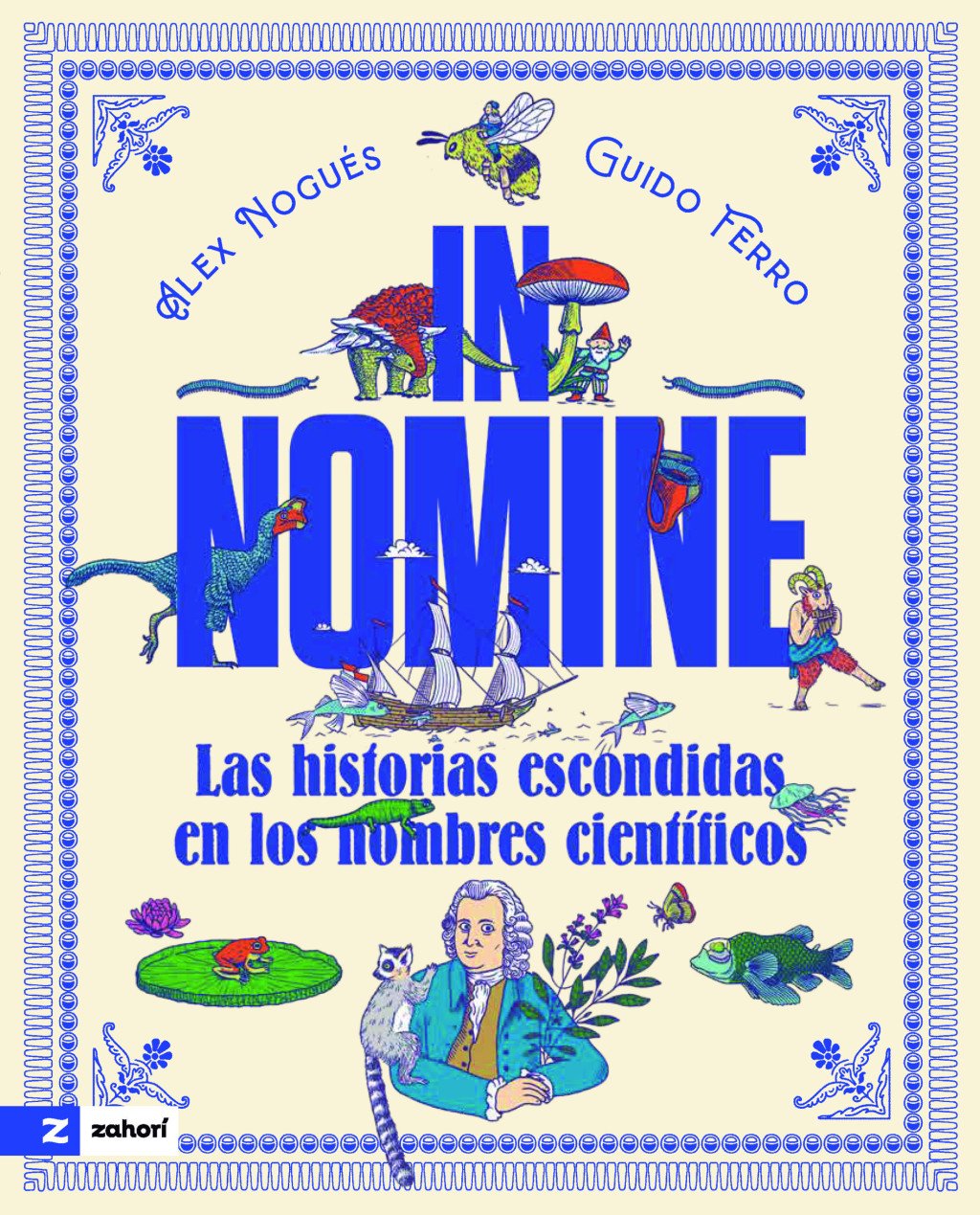 In Nomine : Las historias escondidas en los nombres científicos