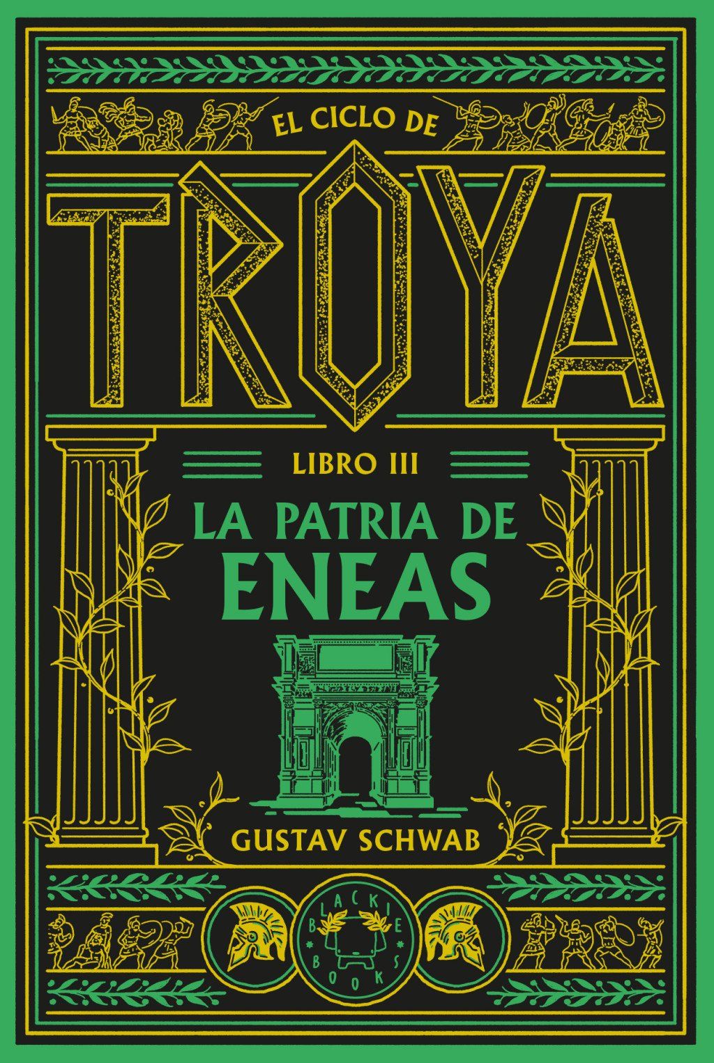 El ciclo de Troya. Libro 3: La patria de Eneas : LIBRO 3: LA PATRIA DE ENEAS