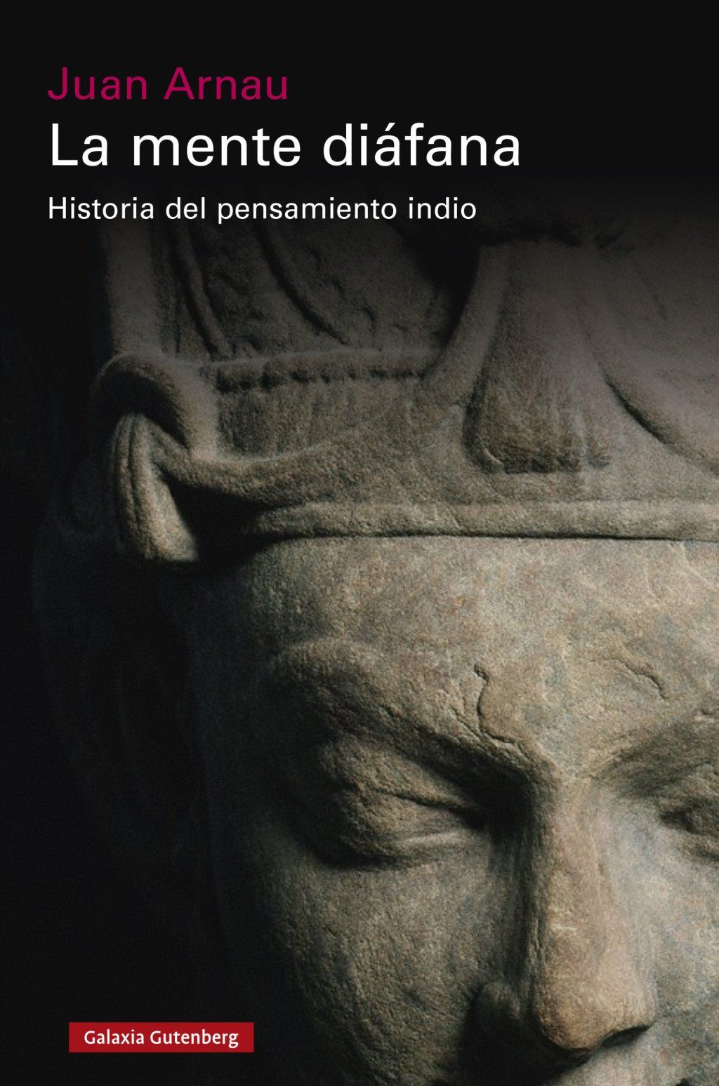 La mente diáfana- rústica : Historia del pensamiento indio
