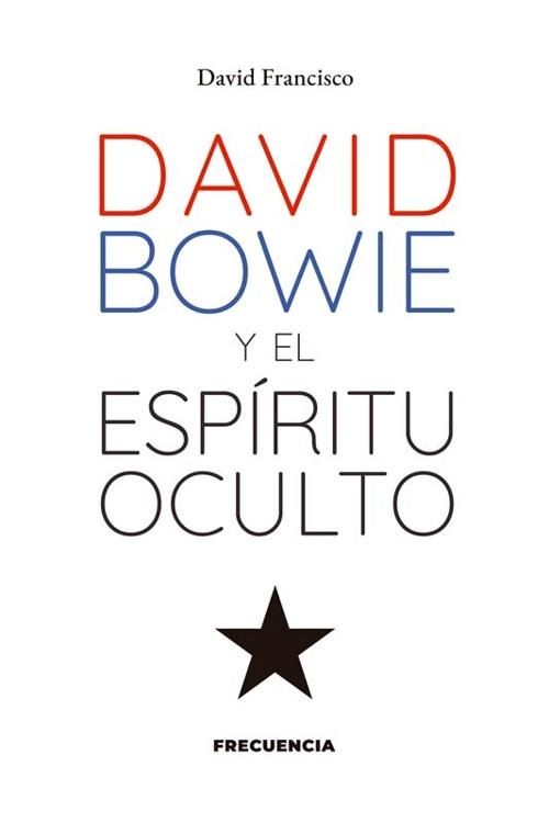 David Bowie y el espíritu oculto
