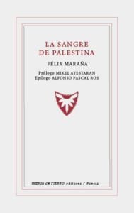 LA SANGRE DE PALESTINA