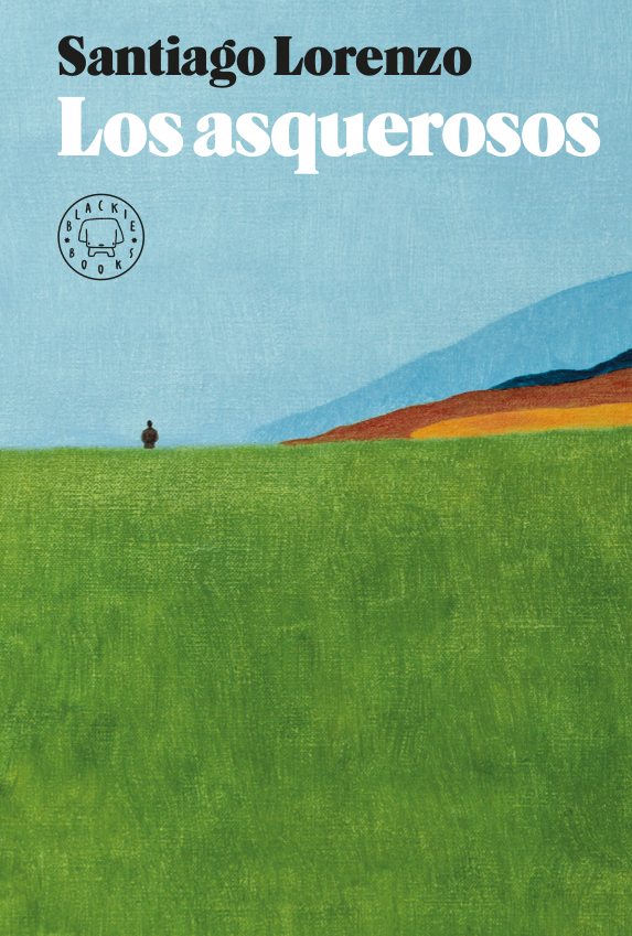 Los asquerosos : BLACKIE BOOKS. MACHADO