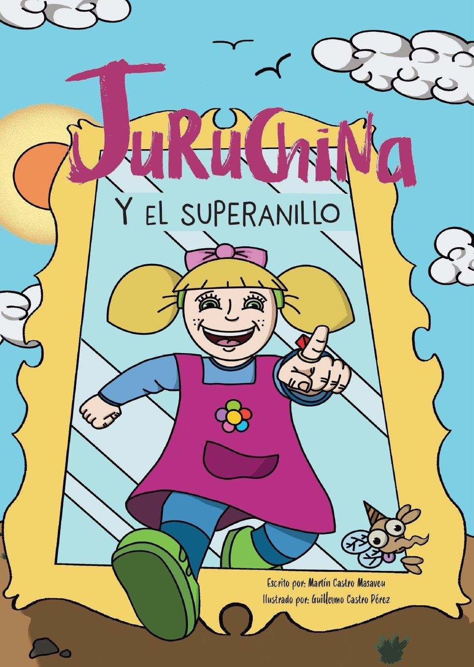 Juruchina : y el superanillo