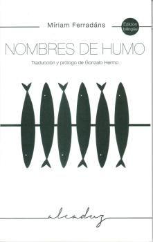 Nombres de humo : Traducción y prólogo de Gonzalo Hermo