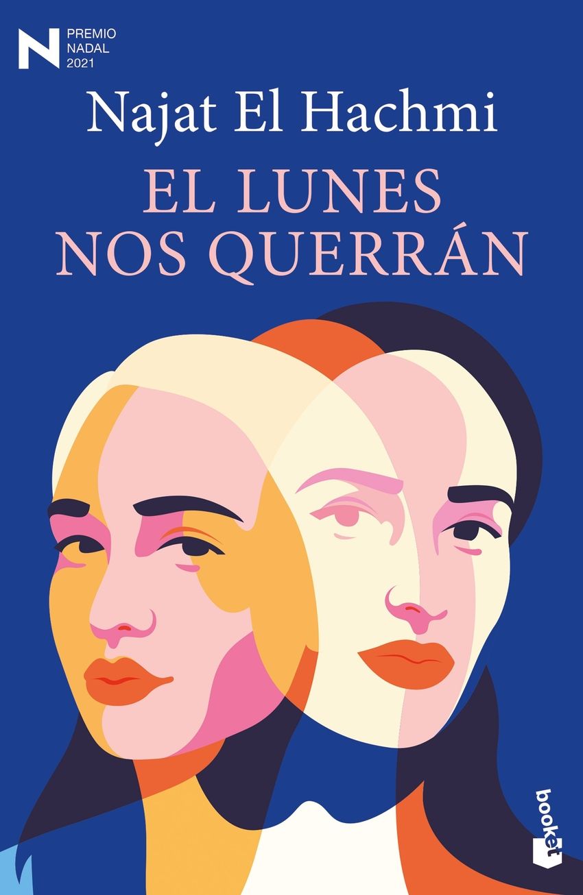 El lunes nos querrán : Premio Nadal de Novela 2021