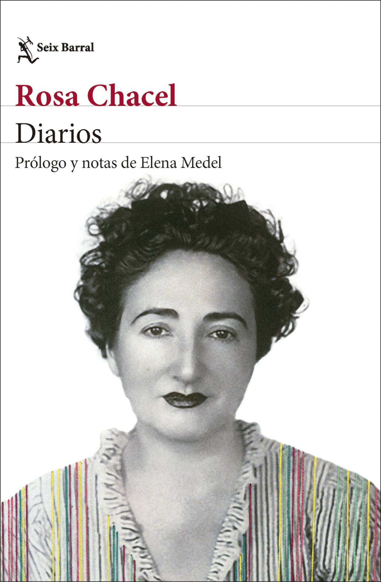 Diarios : Prólogo y notas de Elena Medel