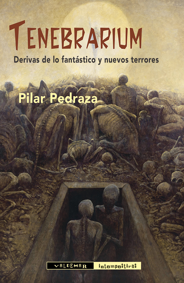 Tenebrarium : Derivas de lo fantástico y nuevos terrores