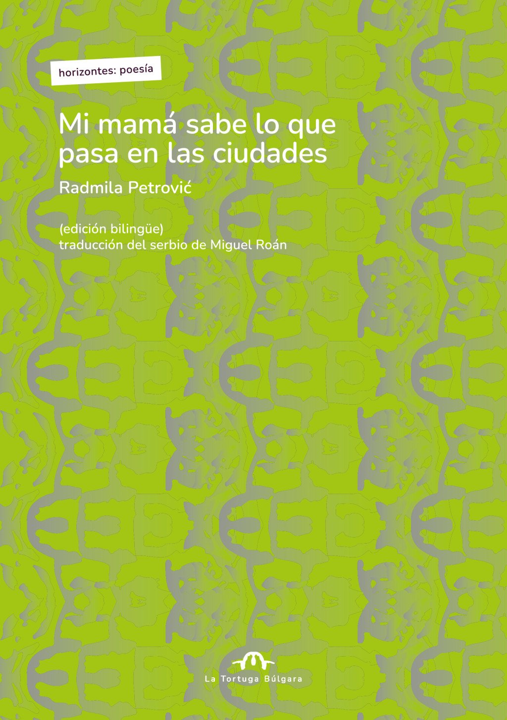 Mi mamá sabe lo que pasa en las ciudades : edición bilingüe serbio-español