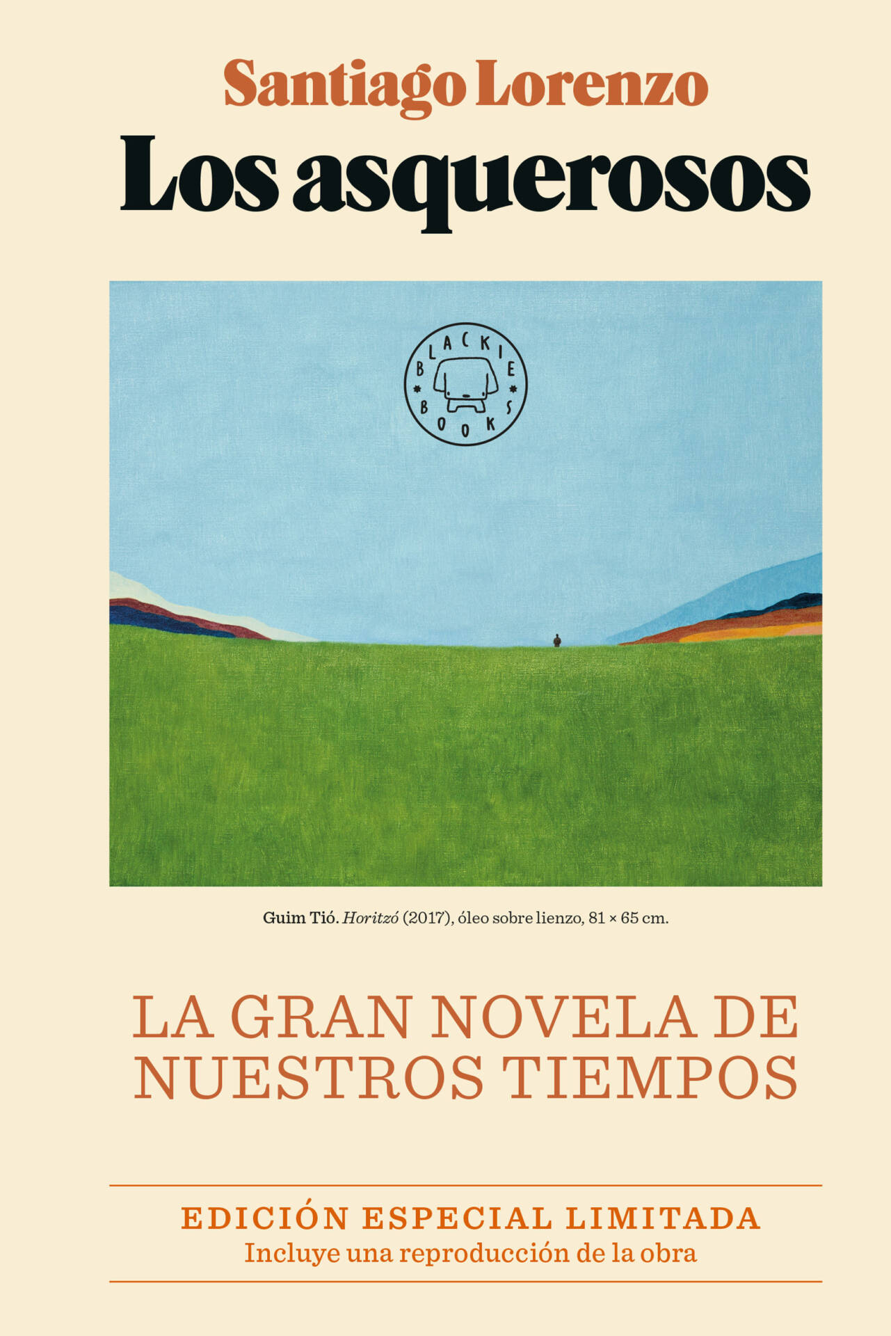 Los asquerosos. Edición especial limitada. : La gran novela de nuestros tiempos