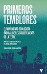 LOS PRIMEROS TEMBLORES : EL MOVIMIENTO ECOLOGISTA RADICAL DE SOULÈVEMENTS DE LA TERRE