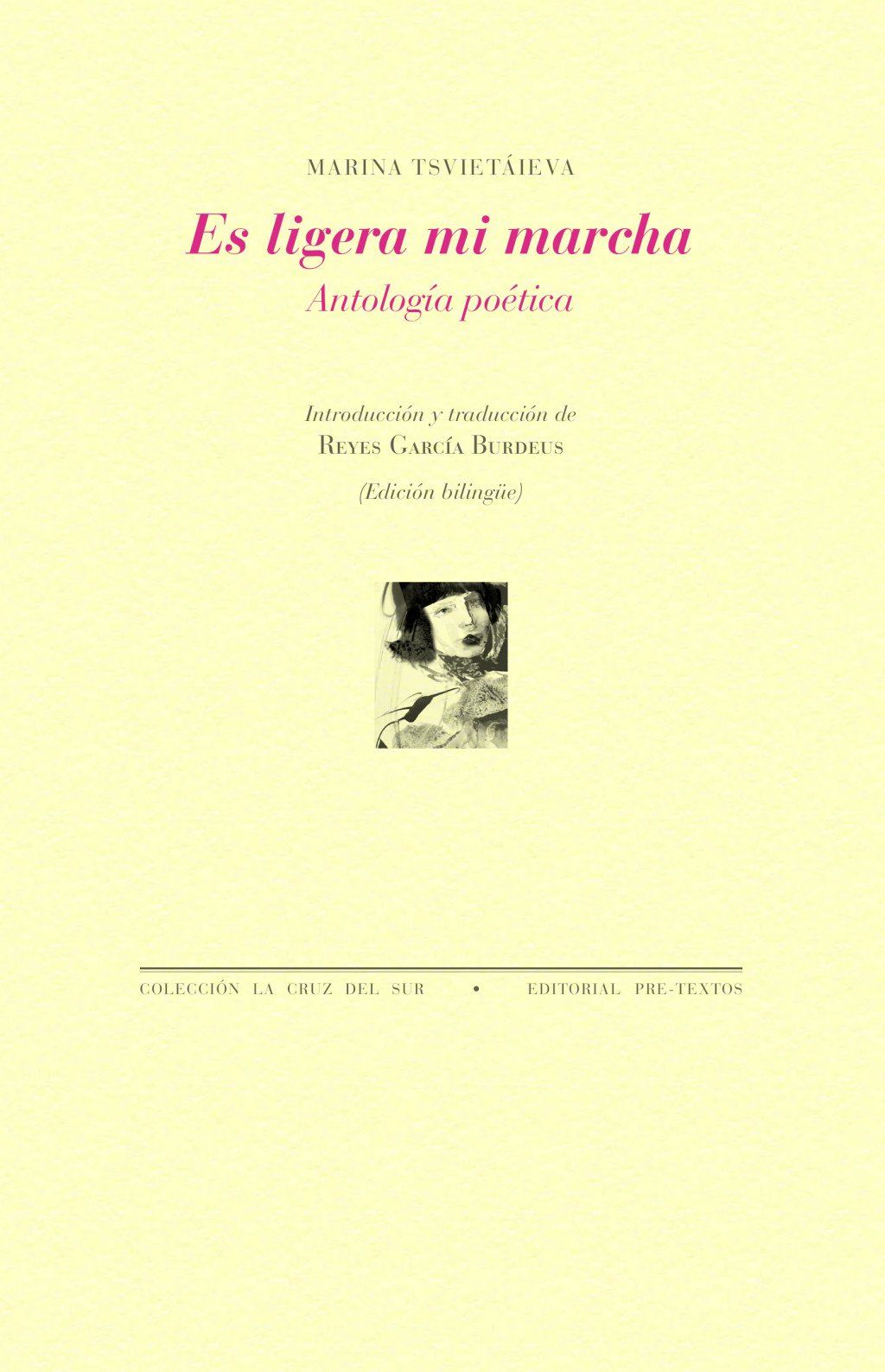 Es ligera mi marcha : Antología poética