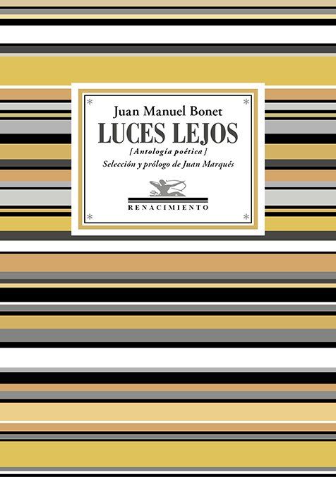 Luces lejos : Antología poética