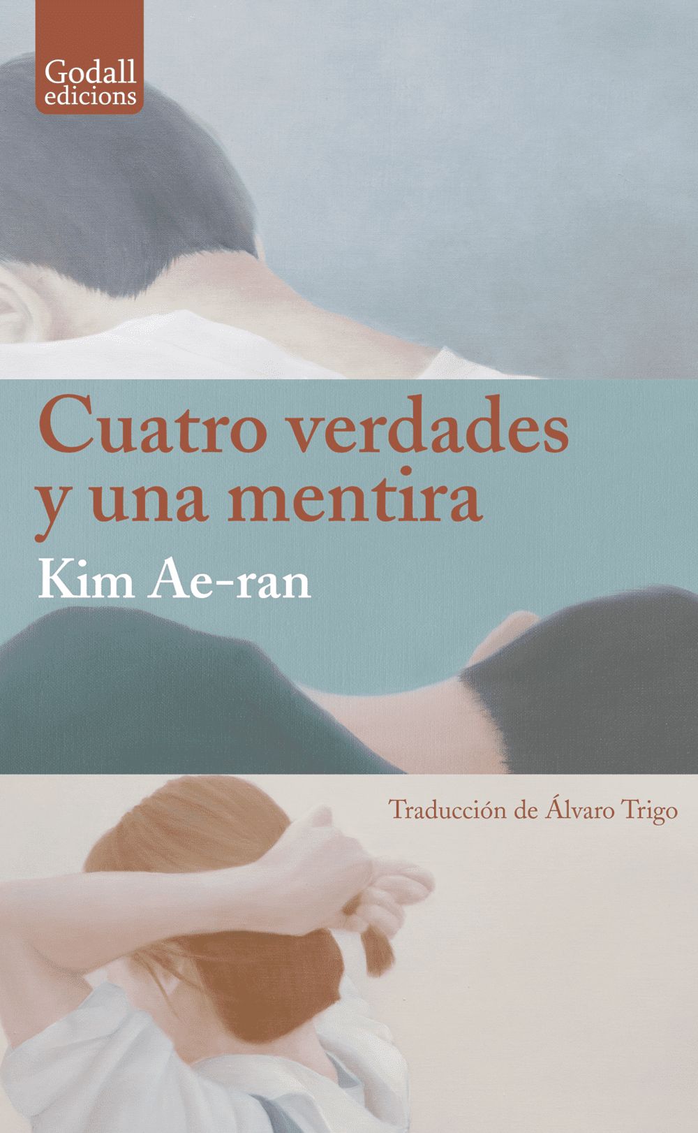Cuatro verdades y una mentira