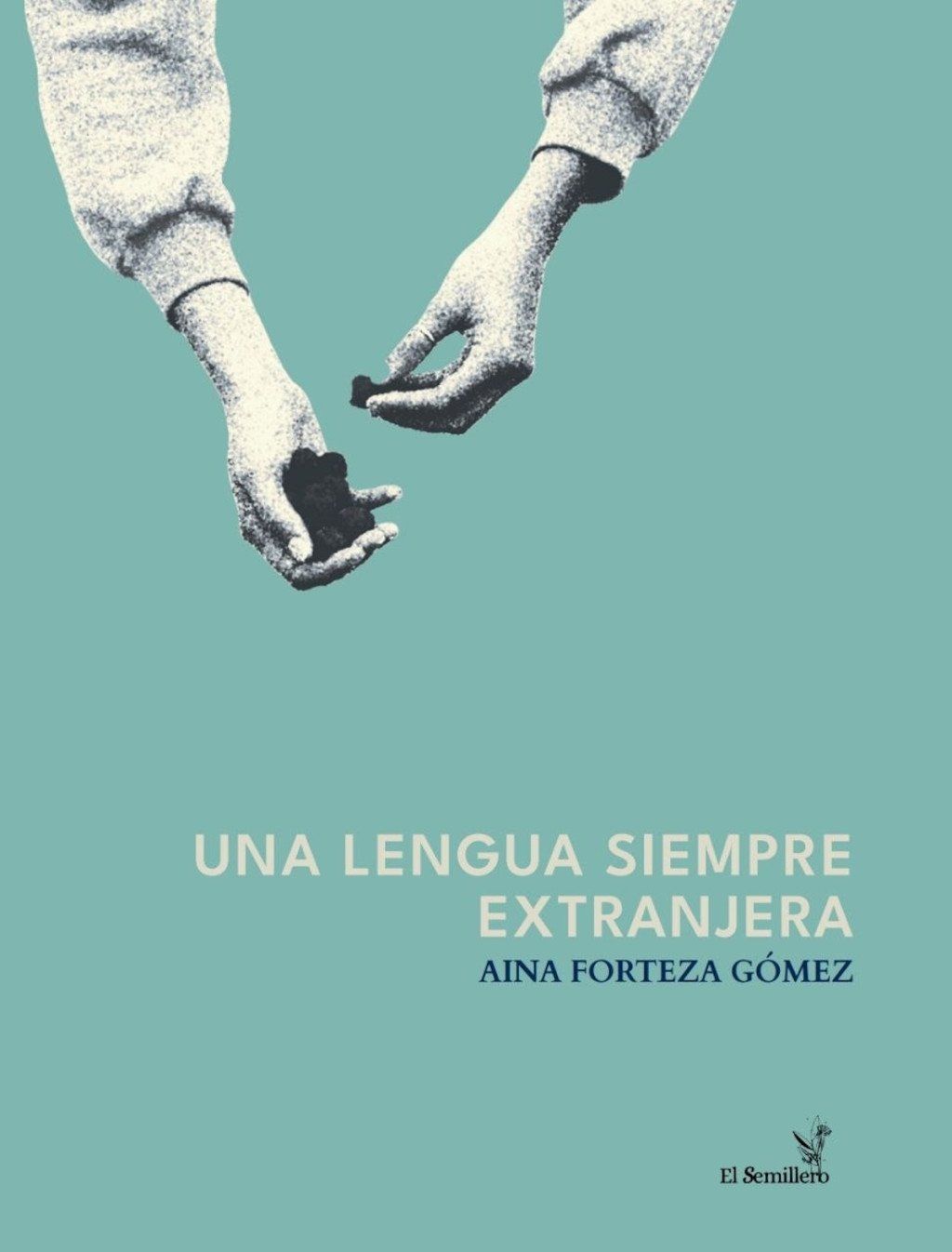 Una lengua siempre extranjera