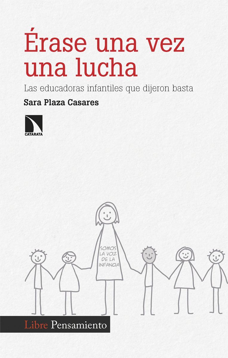 Érase una vez una lucha : Las educadoras infantiles que dijeron basta