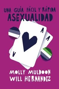 Asexualidad : Una guía fácil y rápida