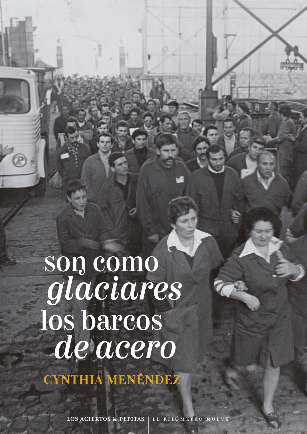 Son como glaciares los barcos de acero