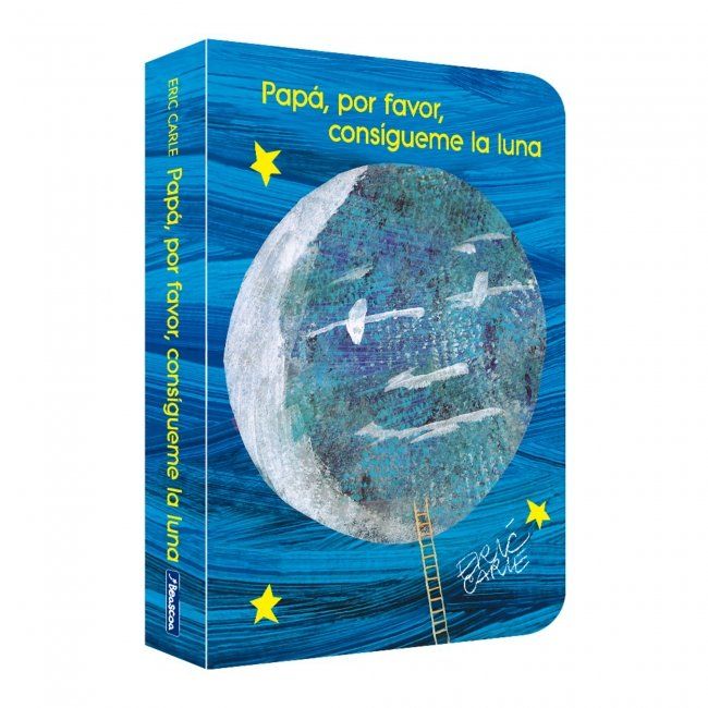 Papá, por favor consígueme la luna. : Edición especial 40 aniversario