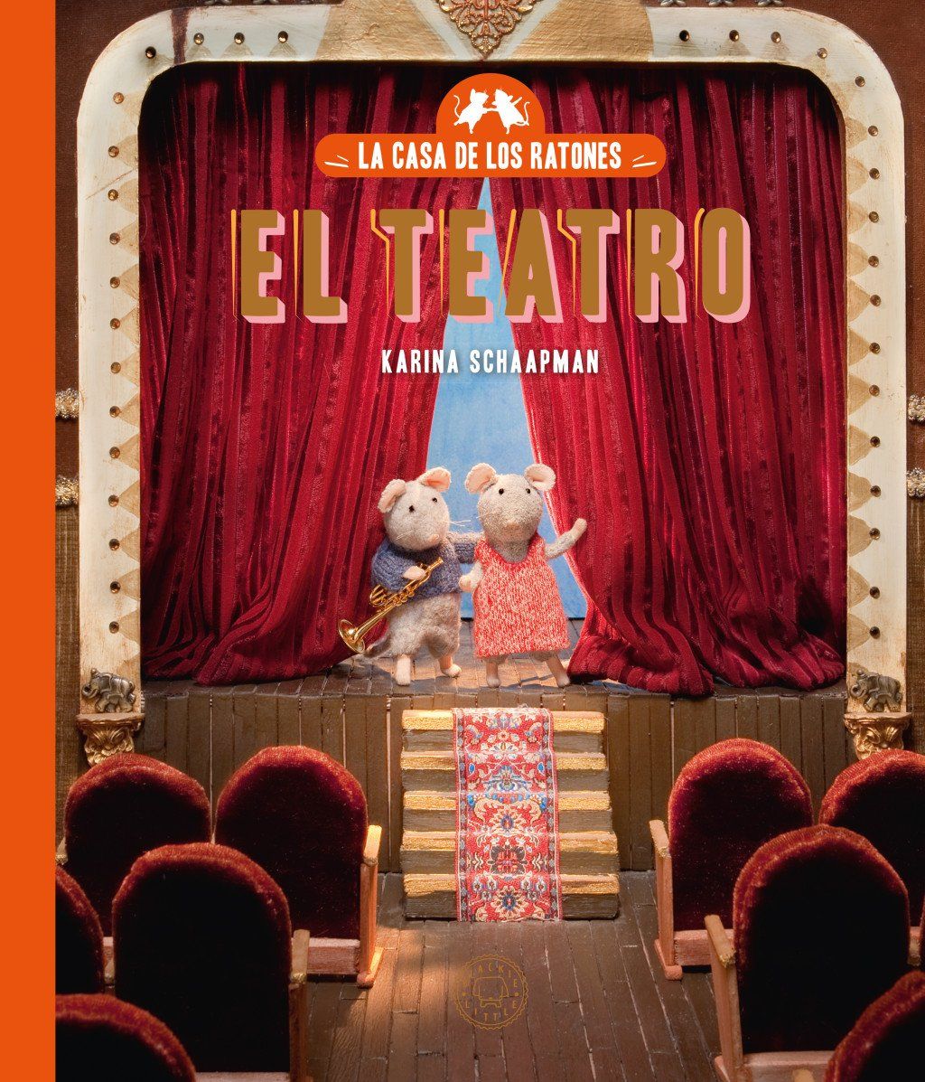 La casa de los ratones, volumen 2: El teatro. Nueva edición.