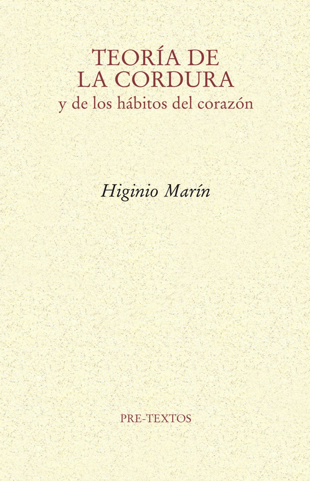 Teoría de la cordura : y de los hábitos del corazón