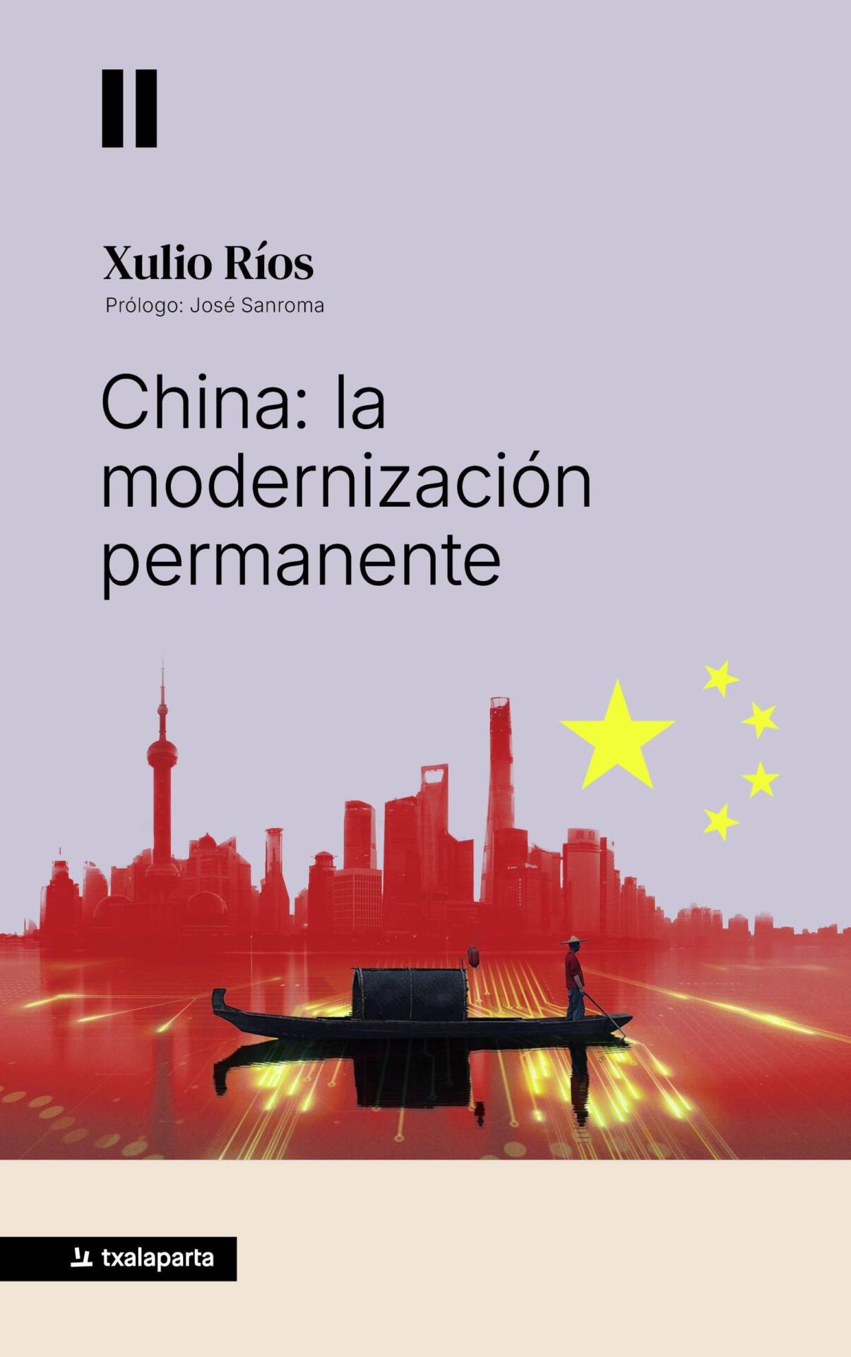 CHINA: LA MODERNIZACIÓN PERMANENTE