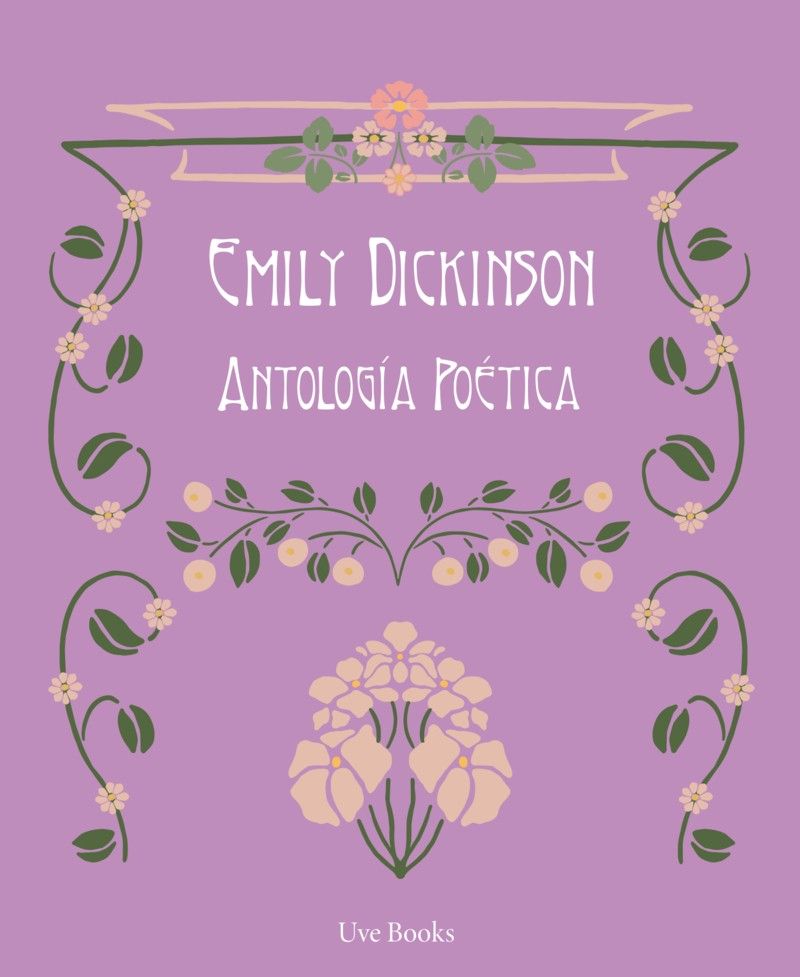EMILY DICKINSON : ANTOLOG¡A POÉTICA