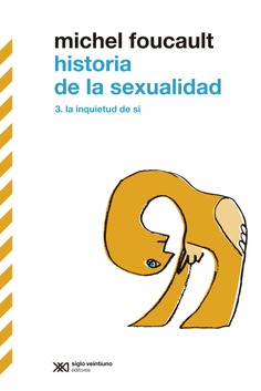 HISTORIA DE LA SEXUALIDAD III : EL CUIDADO DE SÍ