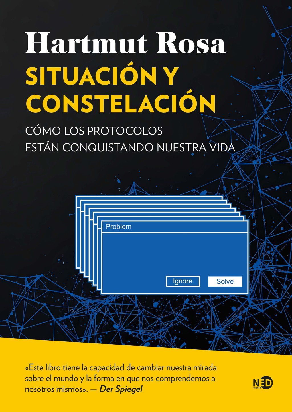 Situación y constelación : Cómo los protocolos están conquistando nuestra vida