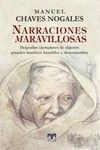 Narraciones Maravillosas : y Biografías ejemplares de algunos hombres humildes y desconocidos