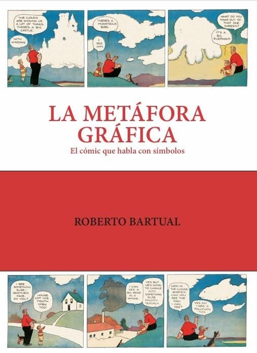 La metáfora gráfica. : El cómic que habla con símbolos